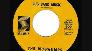 JUG BAND MUSIC by The MUGWUMPS from 1966 on Sidewalk label [upl. by Mac925]