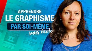 Apprendre le Graphisme par SoiMême [upl. by Storm]