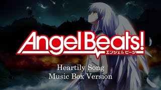 Heartily Song  Angel Beats  Music Box Cover 1 Hour Loop [upl. by Nanji]