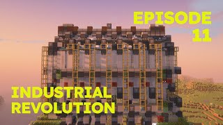 The Industrial Revolution  Survival Minecraft  Episode 11 [upl. by Desi]