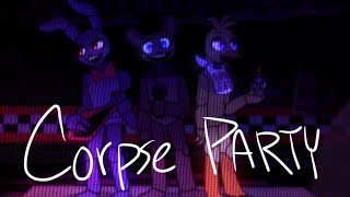 Corpse Party Theme  FNAF  7 year anniversary ig [upl. by Llerehs386]