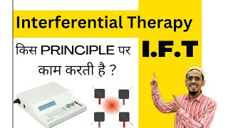 interferential therapy  interferential therapy in Physiotherapy  IFT current therapy explained [upl. by Philis466]