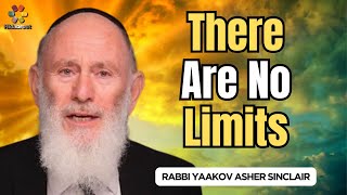 There Are No Limits  Parshat Emor  Rabbi Yaakov Asher Sinclair [upl. by Xenophon]