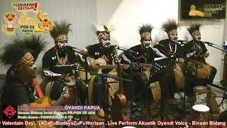 PapuansVideoMaker OYANDIVOICEPAPUA  Live Perform Akustik Binaan Bid Sosial Budaya PBPON XX 2021 [upl. by Sorcim]