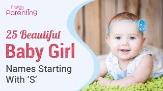 25 Best Baby Girl Names that Start With S [upl. by Adnala284]