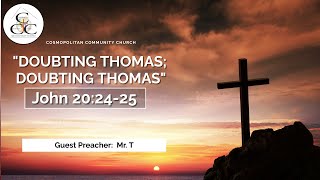 quotDoubting Thomas Doubting Thomasquot  John 202425 [upl. by Llenrap]