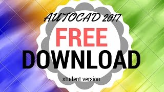 AUTOCAD 2017 STUDENT VERSION  FREE DOWNLOAD AVAILABLE AND INSTALL PROCESS [upl. by Hsaniva337]