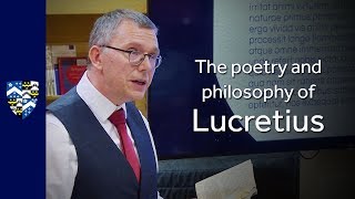 Lucretius lecture by David Goodhew Life love death and atomic physics [upl. by Egdirdle304]