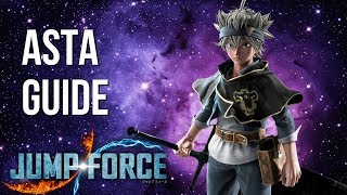 Asta CombosInDepth Guide With Inputs  Jump Force [upl. by Adnik]