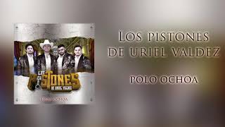 Los Pistones De Uriel ValdezPolo Ochoa En Vivo [upl. by Dylana]