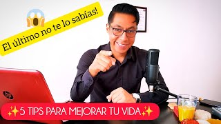 5 TIPS PARA MEJORAR TU VIDA nutriólogo tumejorversion [upl. by Bowen]