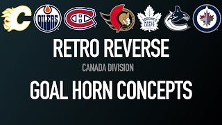 Reverse Retro Goal Horn Conepts Canada Division [upl. by Stanwood]