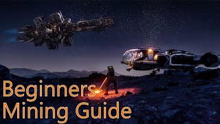 Make 600K a hour  Beginners Mining Guide  Star Citizen 319updated version in comments [upl. by Charlie]