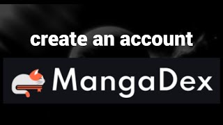 How to create a MangaDex account [upl. by Assirac804]