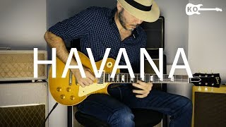 Camila Cabello  Havana  Electric Guitar Cover by Kfir Ochaion [upl. by Carnay]