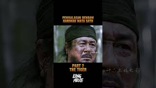 pembalasan dendam harimau mata satu alurceritamovie alurfilem [upl. by Sedrul]