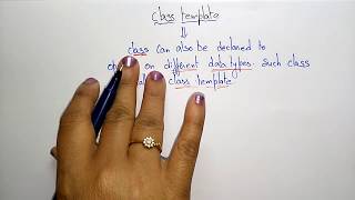 Class Template in c  OOPs in C  Lec39  Bhanu Priya [upl. by Ji632]