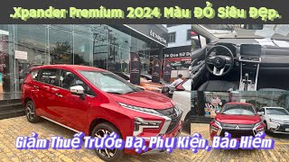 💥Xpander Premium 2024 Giá Lăn Bánh Tháng 7  50 Thuế Trước Bạ Phụ Kiện 🎁 Bảo Hiểm 📒 xpander2024 [upl. by Bilbe]