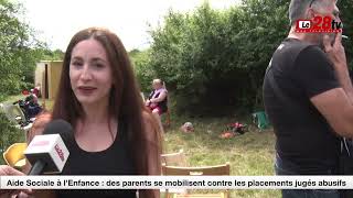 Aide Sociale à lEnfance  des parents se mobilisent contre les placements jugés abusifs [upl. by Bowie]