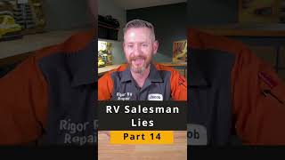 Lies your RV salesman might tell you part 14 [upl. by Susann]