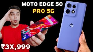 Motorola Edge 50 Pro 5G  India Launch  Moto Edge 50 Pro Price in India amp Specs  SD 7GEN 3 125W 🔥 [upl. by Heiskell]