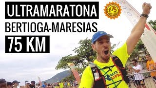 ULTRAMARATONA BERTIOGA MARESIAS  DESAFIO 75Km [upl. by Pugh]