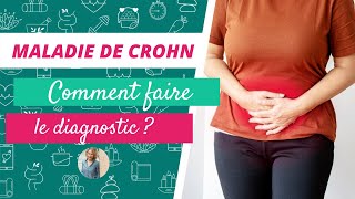 MALADIE DE CROHN  DIAGNOSTIC [upl. by Ulda103]