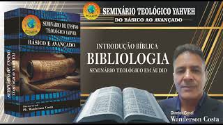 CURSO BÁSICO DE TEOLOGIA  INTRODUÇÃO À BIBLIOLOGIA  AULA 3 [upl. by Kristien]