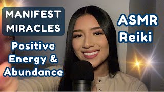 ASMR Reiki  Manifest Miracles with Guided Energy Healing amp Affirmations for Abundance and Peace ✨ [upl. by Varney]