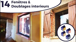 Pose des fenêtres et doublage intérieur  EP 14 Une fermette en rénovation [upl. by Hgielar]