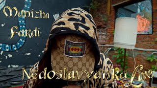 MANIZHA  NEDOSLAVYANKA LIVE feat FARDI [upl. by Cirdahc]