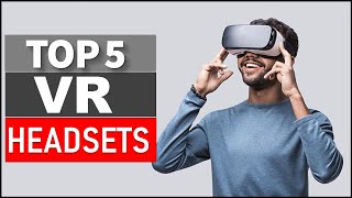 TOP 5 Best VR Headsets for 2024 [upl. by Culley61]