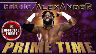 WWE Cedric Alexander–Prime Time Entrance Theme [upl. by Aikam]