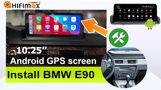 BMW E90 1025 Android GPS screen INSTALLATION  BMW E91 E92 E93 Apple Carplay retrofit tutorial [upl. by Cherian]