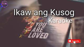 Ikaw ang Kusog Karaoke [upl. by Nosecyrb]