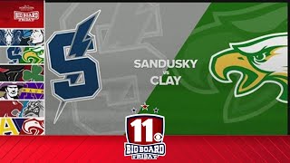 Big Board Friday Playoffs Week 1 Sandusky vs Clay [upl. by Halliday]