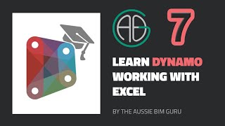 Learn Dynamo  Lesson 7 Working with Excel [upl. by Sivolc731]