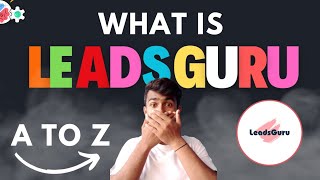 What Is LEADSGURU  Complete Knowledge About Leadsguru  Leadsguru क्या हैleadsguru [upl. by Anires]