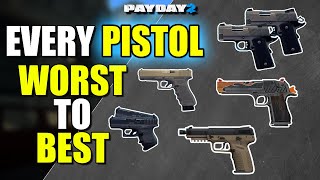 Every PISTOL ranked WORST TO BEST Payday 2 [upl. by Rodie]