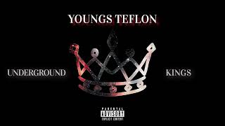 YOUNGS TEFLON  UNDERGROUND KINGS [upl. by Higley]