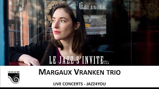 Margaux Vranken Trio  live [upl. by Weismann]