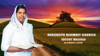 REHOBOTH ASSEMBLY CHURCH  PASTORTJOHN  SISFREEDA JOHN  SUNDAY MESSAGE  20 10 24 [upl. by Nirraj]