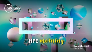 TECNASA  HPE Morning [upl. by Archie]