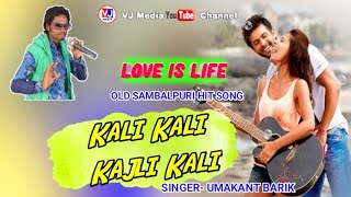 Kali Kali Kajli Kali  Love Is Life  Old Is Gold Song  Singer Umakant Barik [upl. by Brodeur]