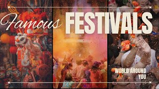 Famous Cultural Festivals Around the World [upl. by Cristal]