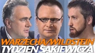 Tydzień Sakiewicza  Warzecha Wildstein [upl. by Aphrodite]