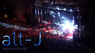 altJ  Left Hand Free Live at Red Rocks [upl. by Aneehsar]