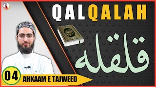 Qalqalah  Ahkaam e Tajweed Class  04  Qari Aqib  Urdu Hindi  قلقلہ [upl. by Aicek]