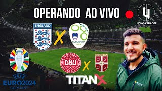 EUROCOPA 2024 INGLATERRA X ESLOVENIA DINAMARCA X SERVIA AO VIVO TRADER ESPORTIVO PROFISSIONAL [upl. by Iniretake]