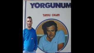 TANJU OKAN  YORGUNUM  1980  hasan döven nostalji [upl. by Wj]